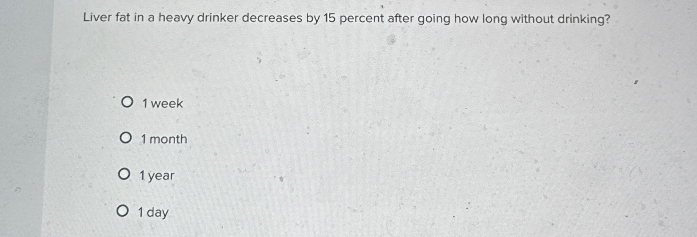 Liver fat in a heavy drinker decreases by 1 5