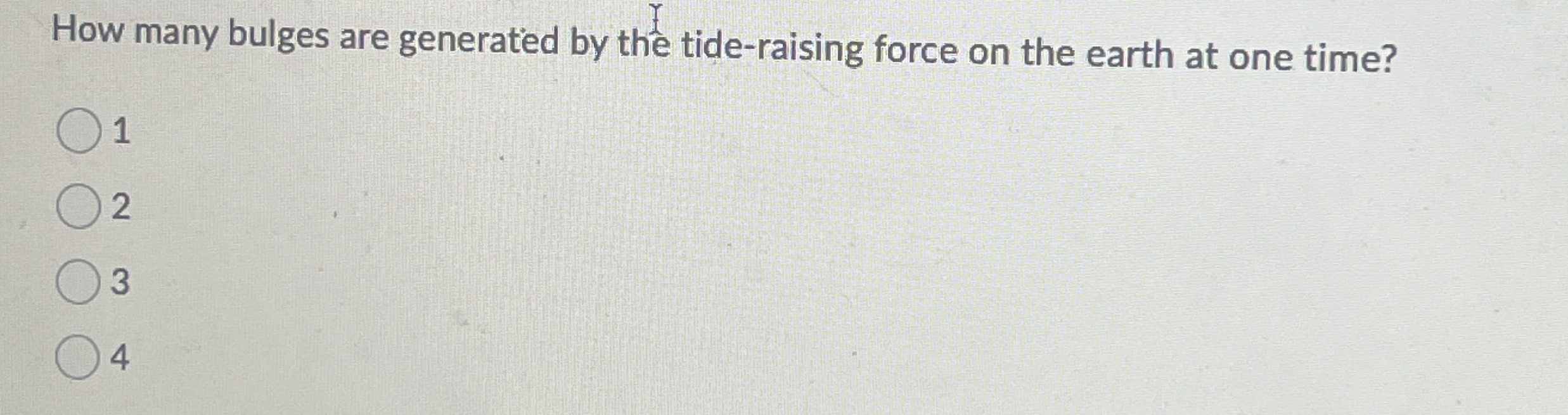 How many bulges are generated by the tide -