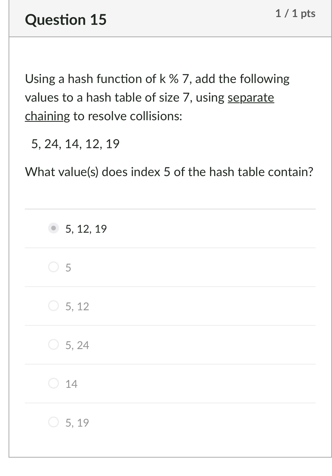 Question 1 5 Show steps 1 1 pts Using a hash