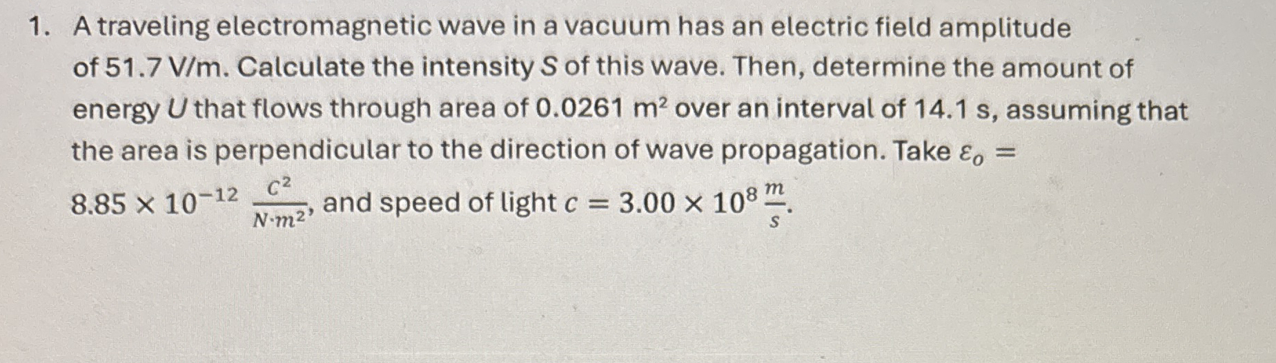 A traveling electromagnetic wave in a vacuum has