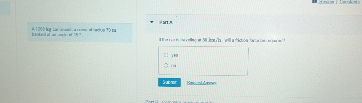 A 1 2 0 0 kg car rounds a curve of radius 7 9 m