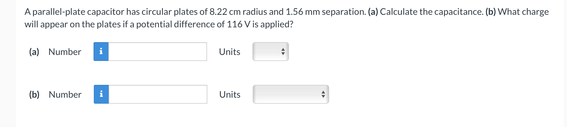 A parallel - plate capacitor has circular plates