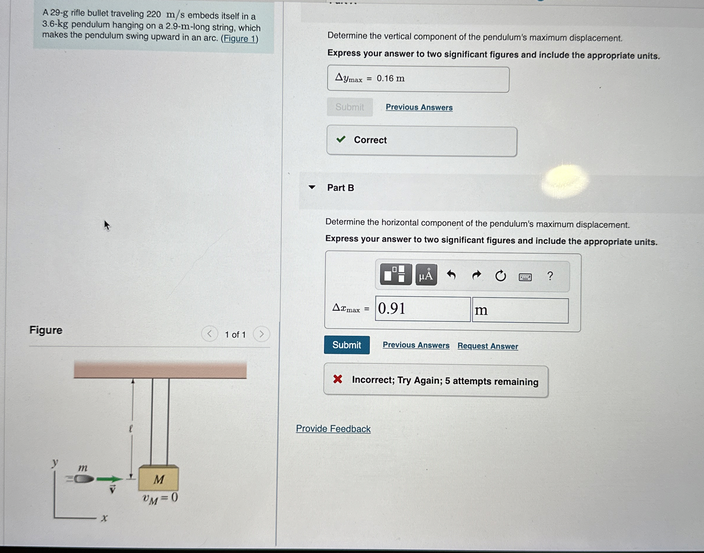 A 2 9 - g rifle bullet traveling 2 2 0 m s embeds