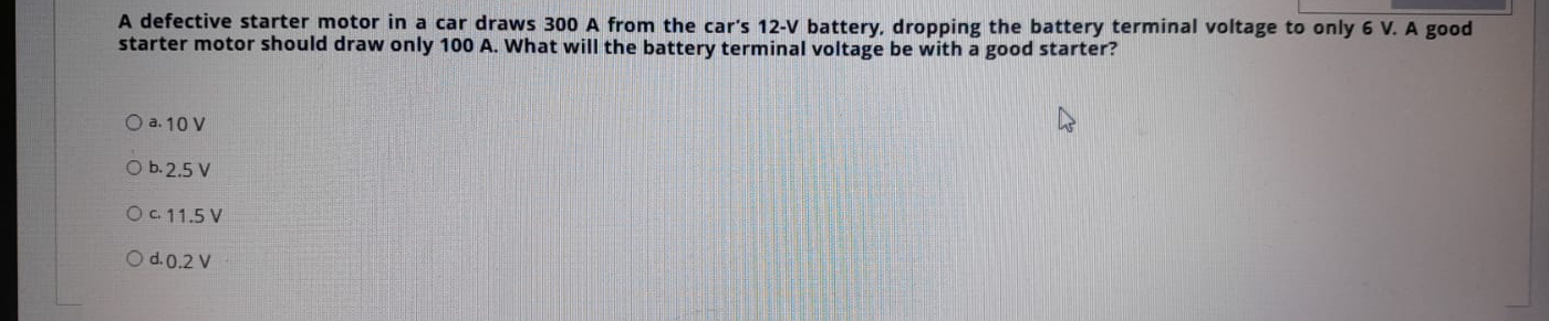 A defective starter motor in a car draws 3 0 0 A