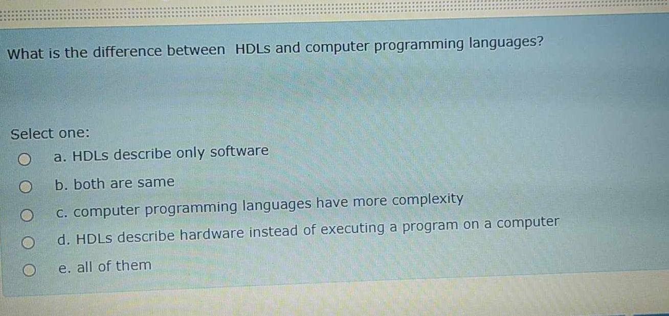 What is the difference between HDLs and computer