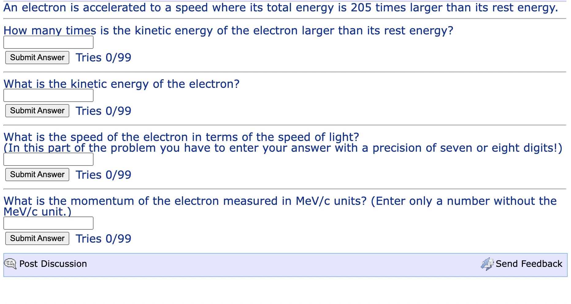 An electron is accelerated to a speed where its