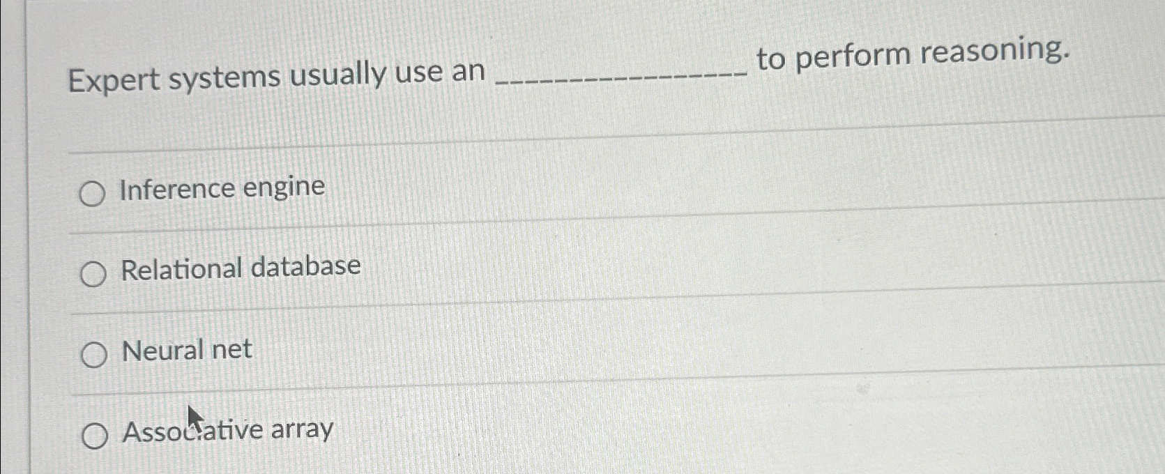 Expert systems usually use an to perform