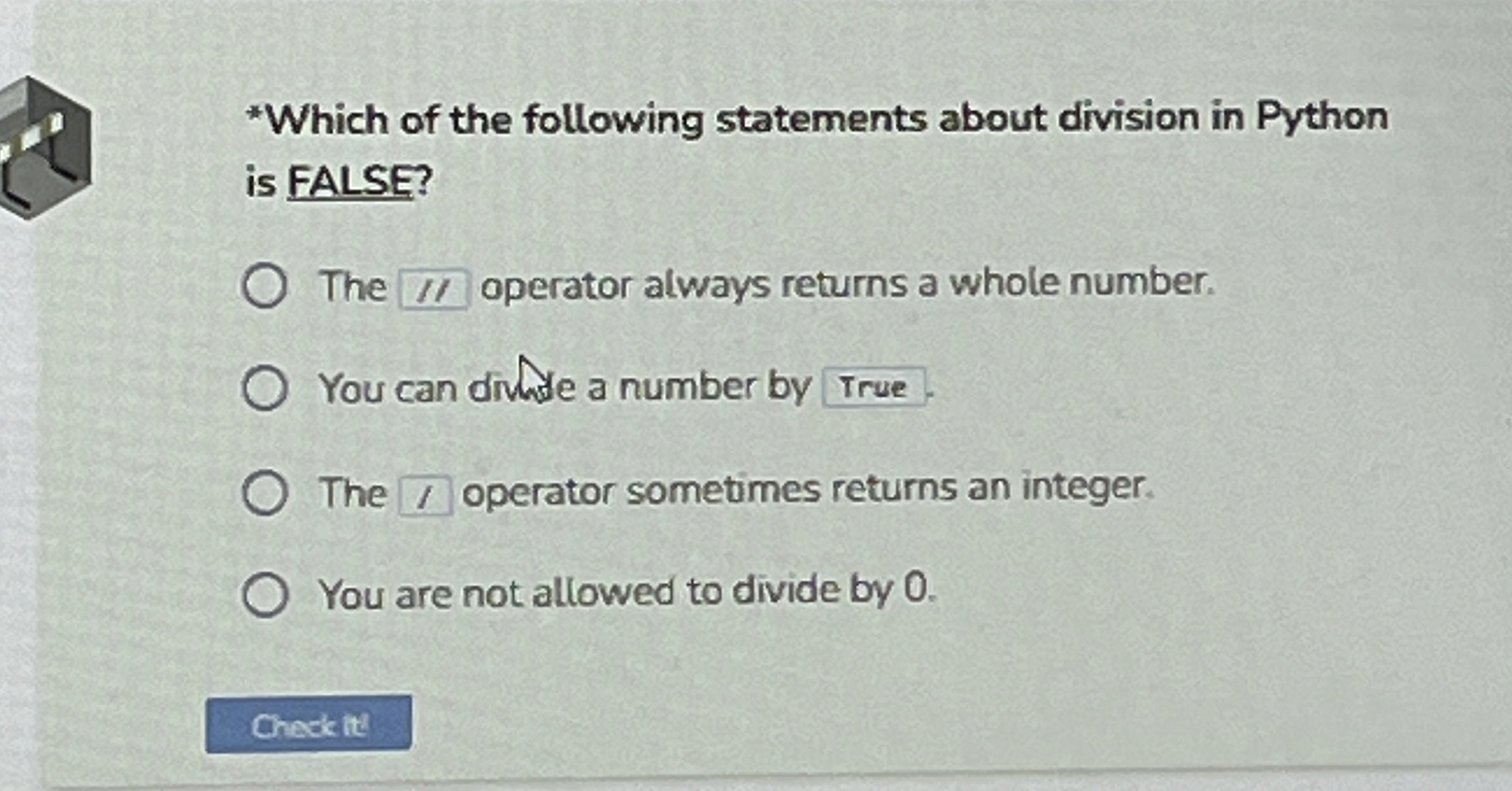 * Which of the following statements about