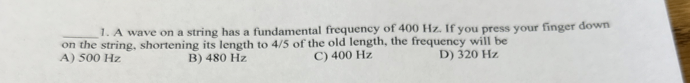 q , 1 . A wave on a string has a fundamental