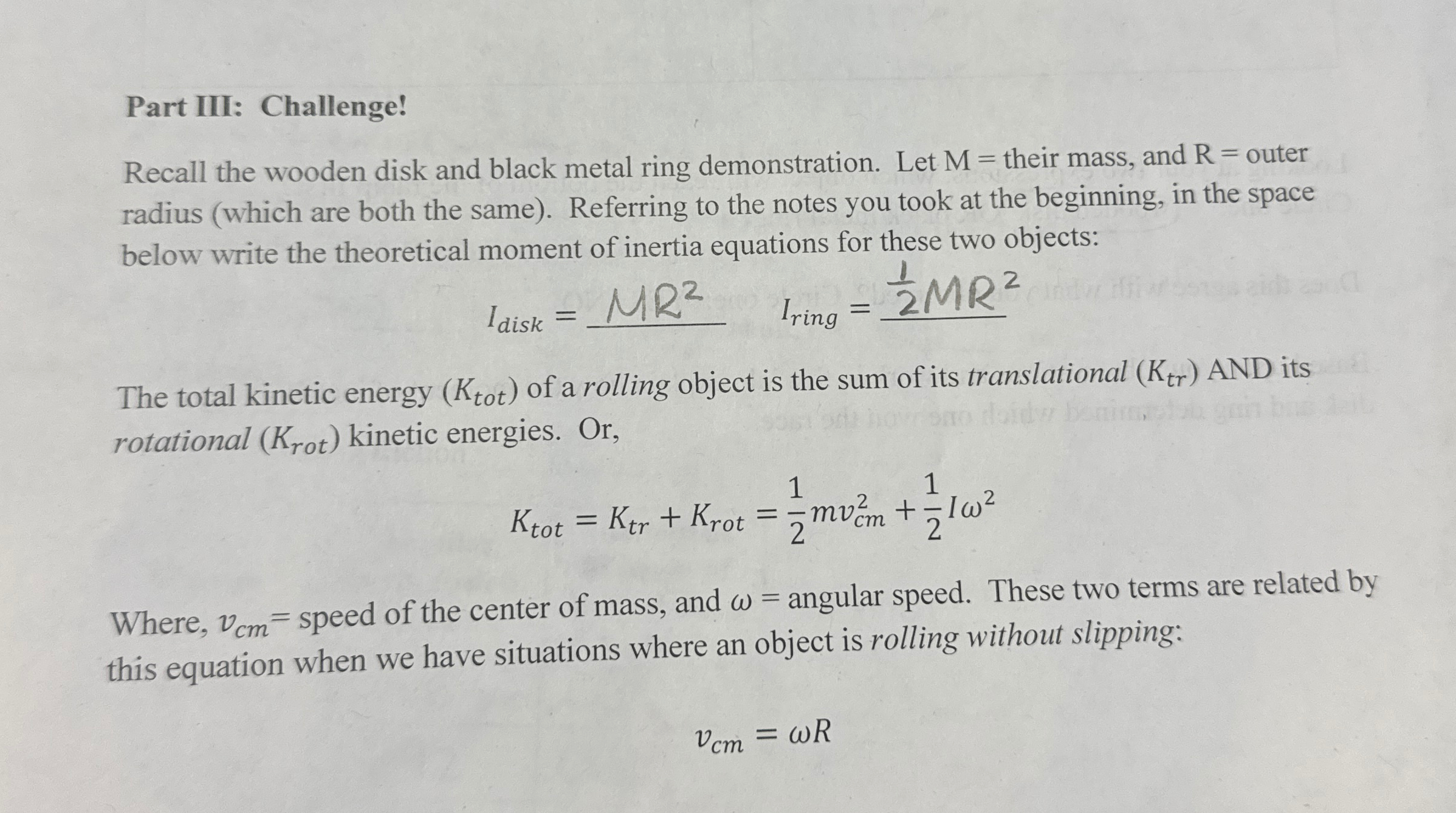 Part III: Challenge! Recall the wooden disk and