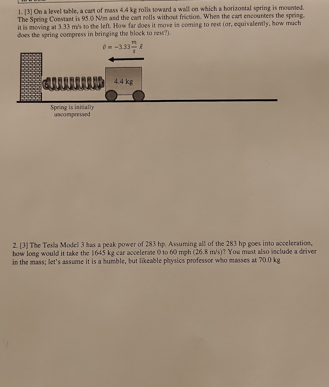 [ 3 ] On a level table, a cart of mass 4 . 4 kg