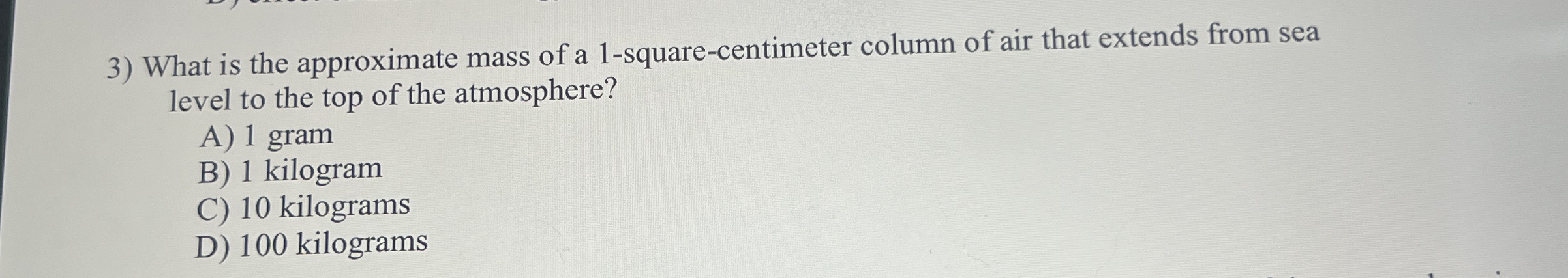 What is the approximate mass of a 1 - square -