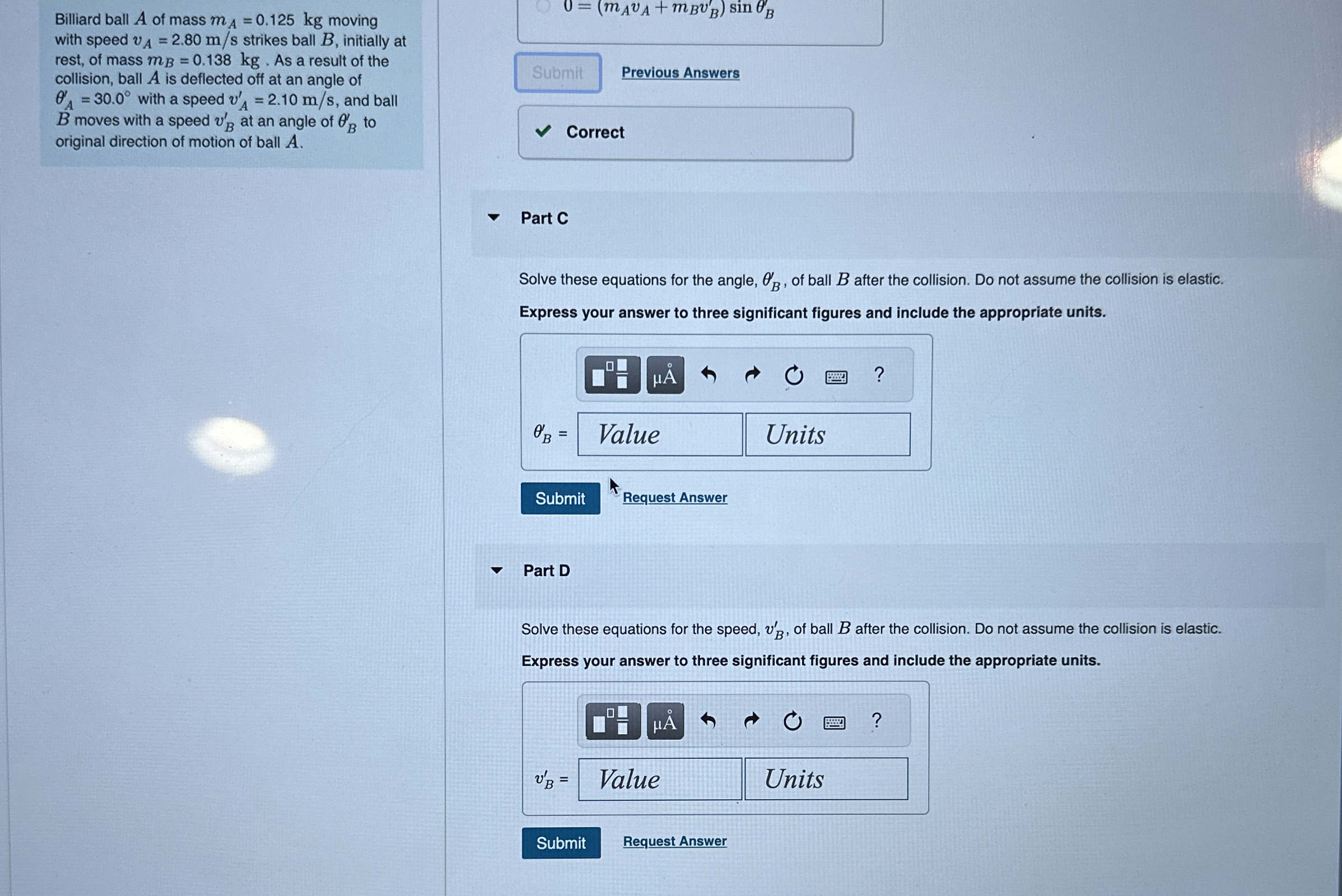 Billiard ball A of mass m A = 0 . 1 2 5 k g