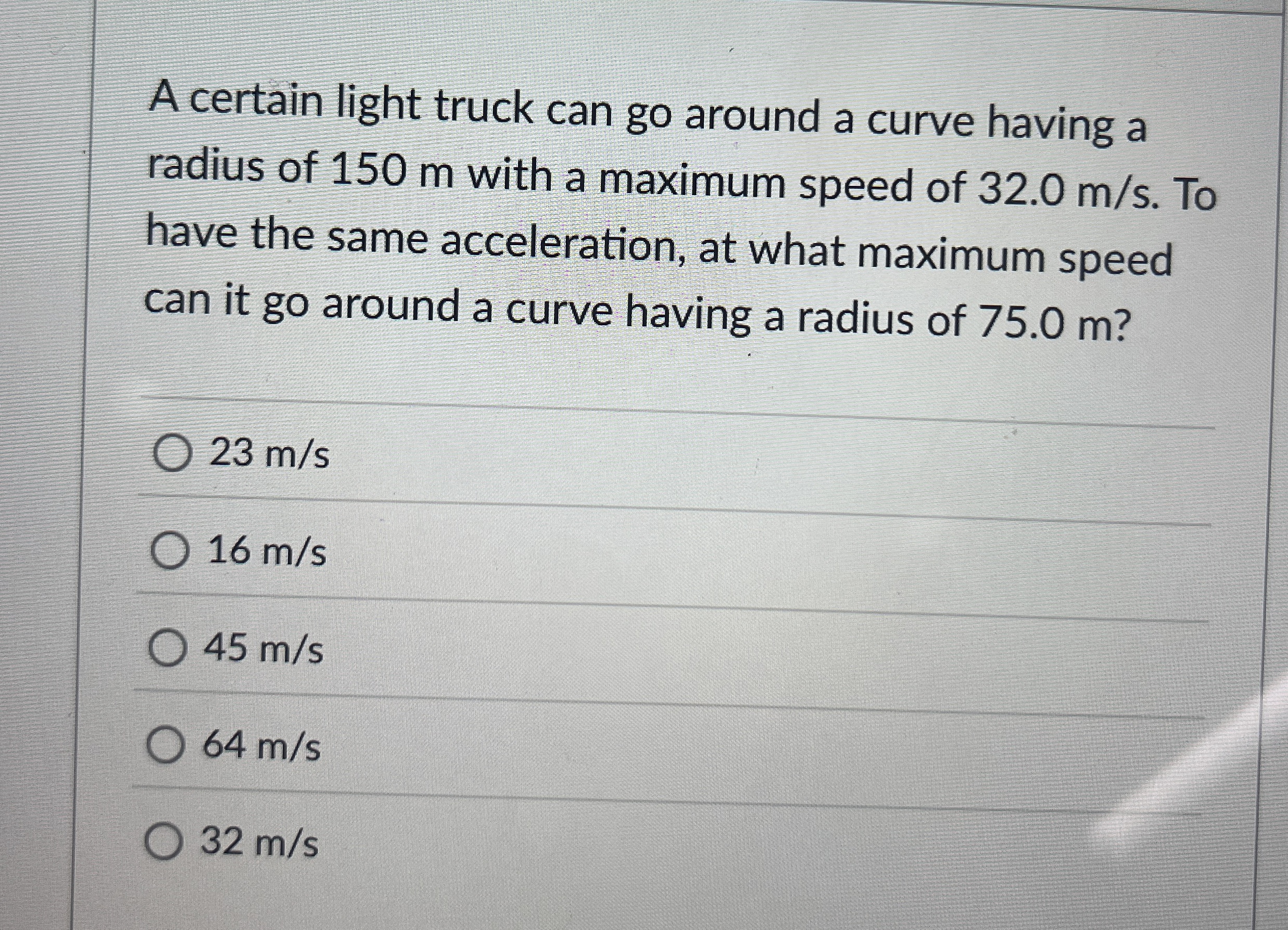 A certain light truck can go around a curve