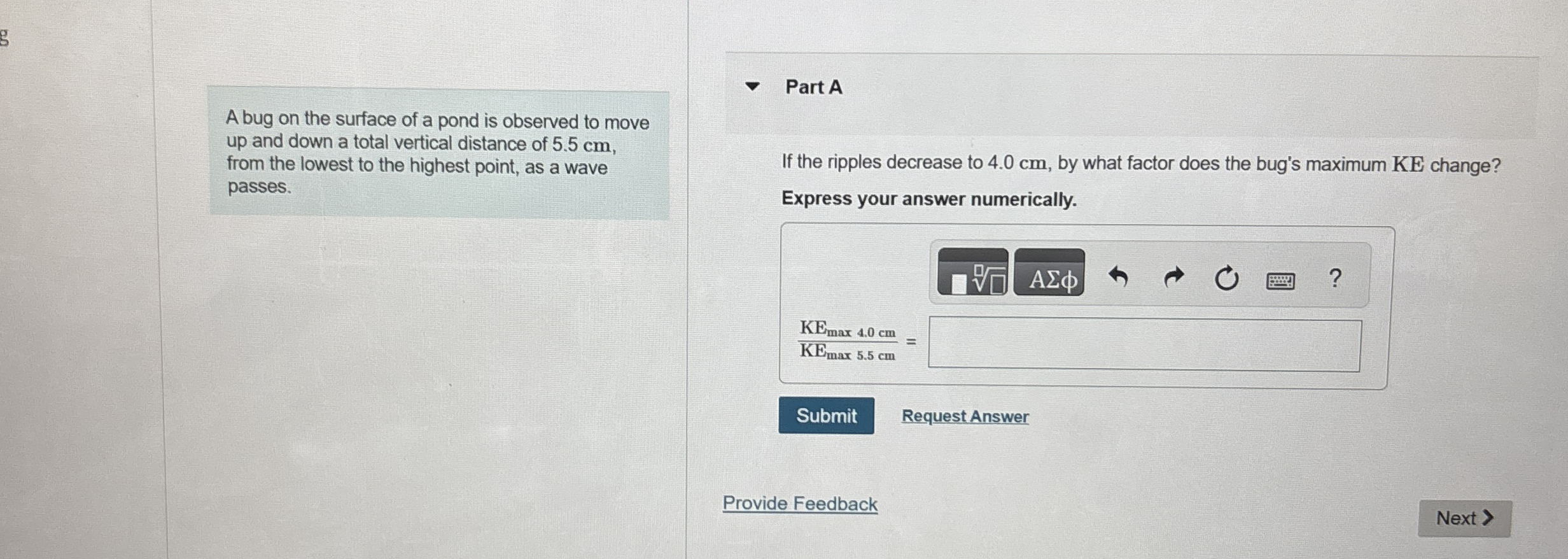 A bug on the surface of a pond is observed to