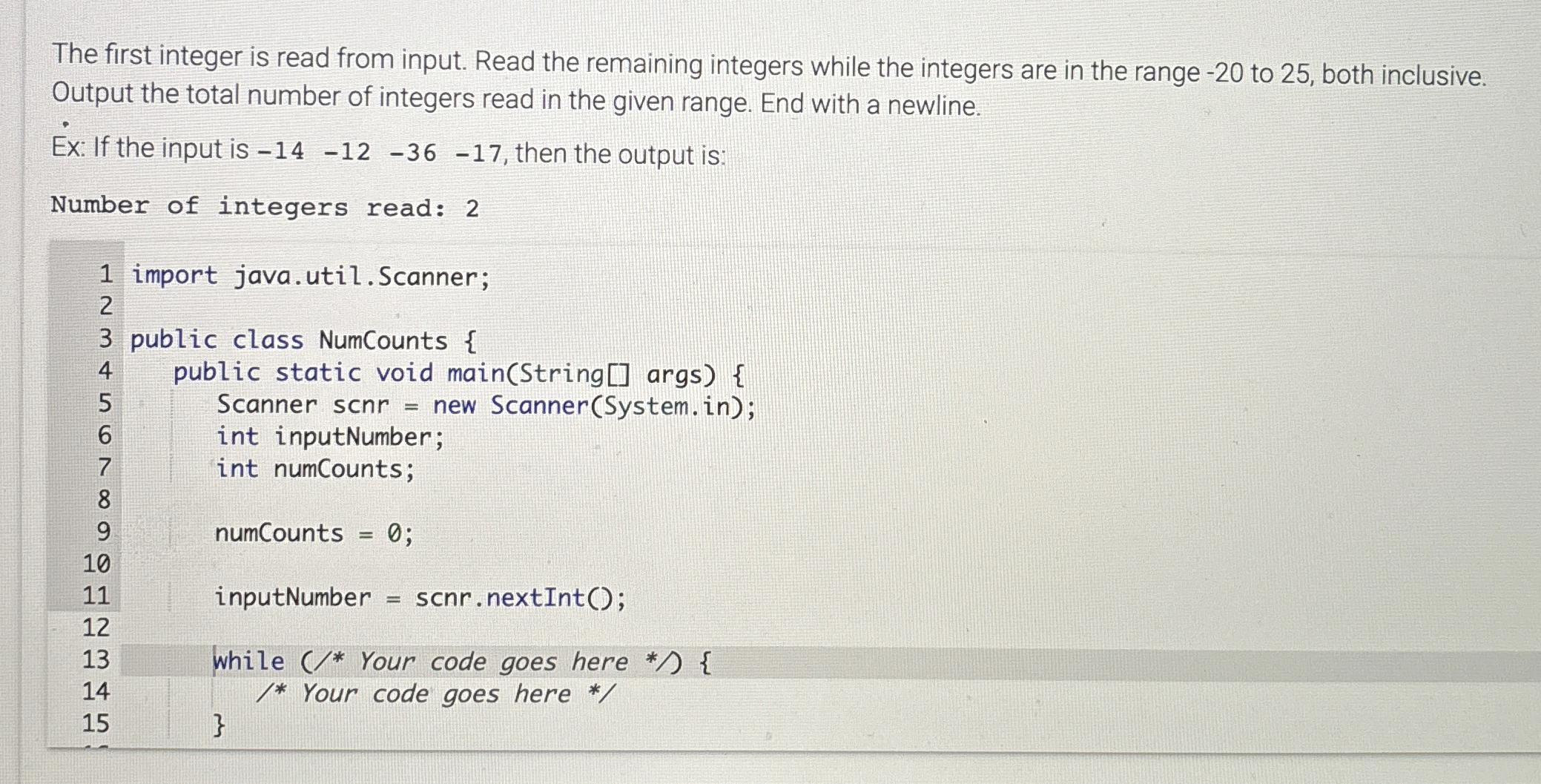 The first integer is read from input. Read the