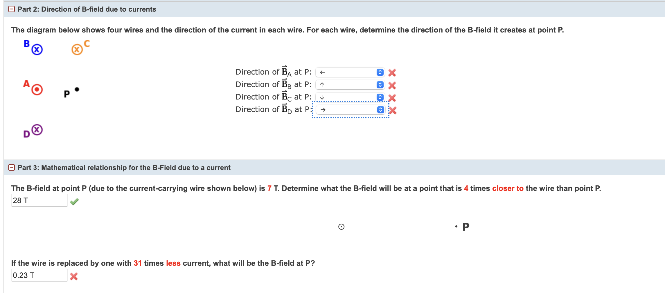Part 2 : Direction of B - field due to currents