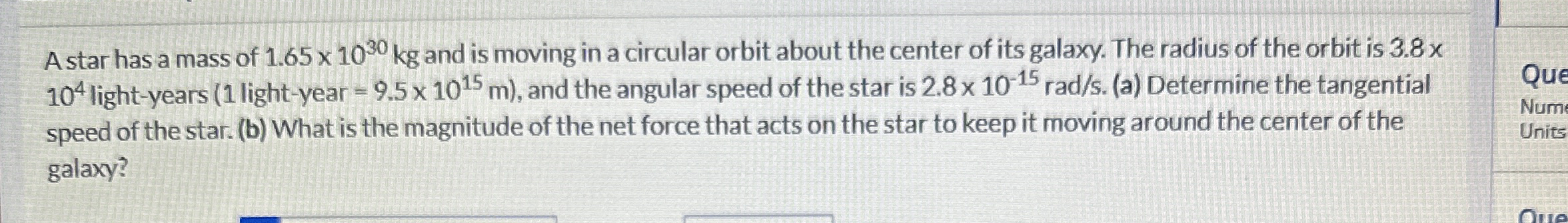 Astar has a mass of 1 . 6 5 1 0 3 0 k g and is