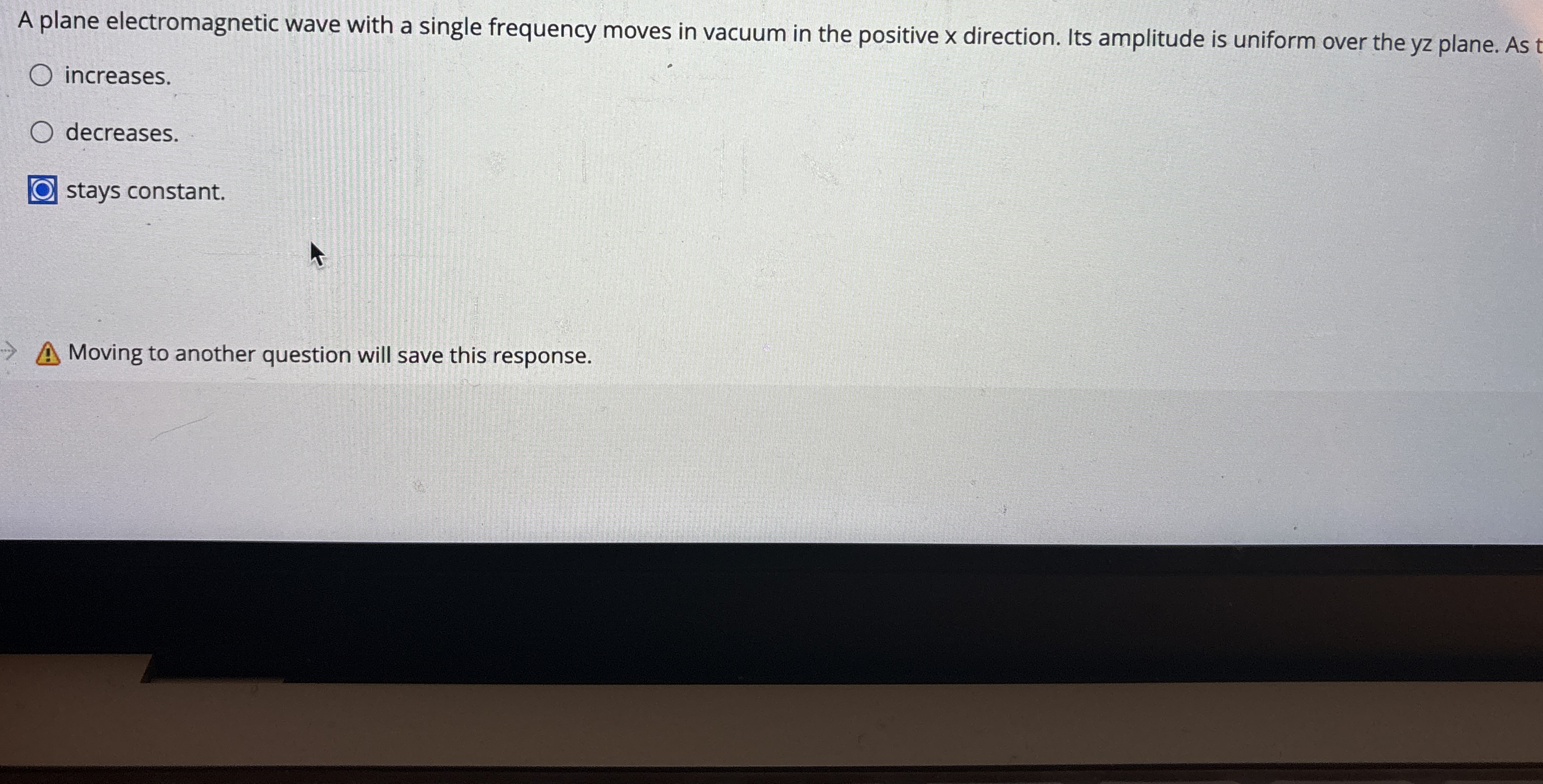 A plane electromagnetic wave with a single