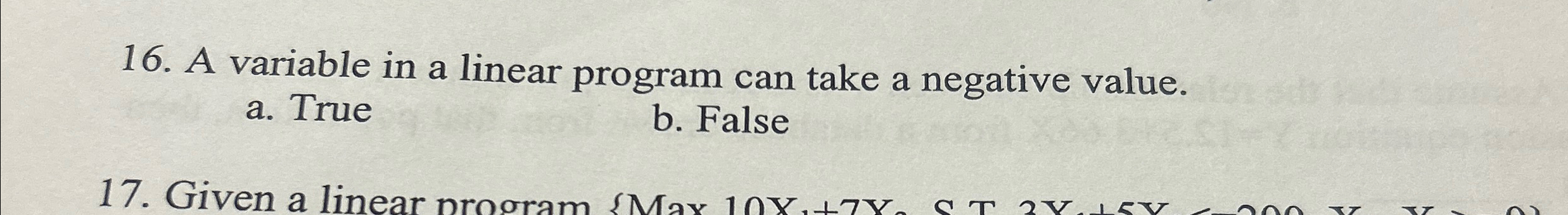 A variable in a linear program can take a