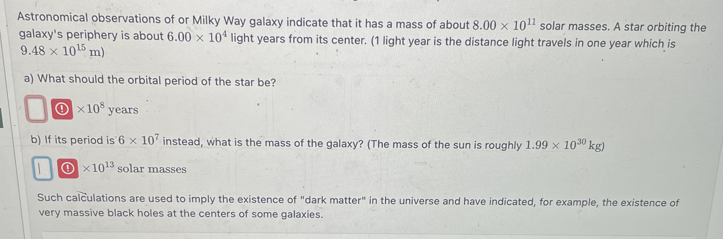Astronomical observations of or Milky Way galaxy