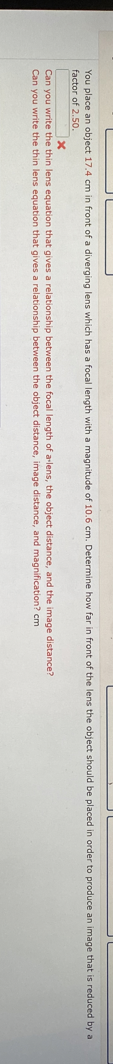 factor of 2 . 5 0 . Can you write the thin lens