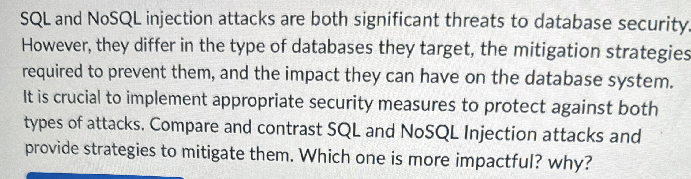 SQL and NoSQL injection attacks are both