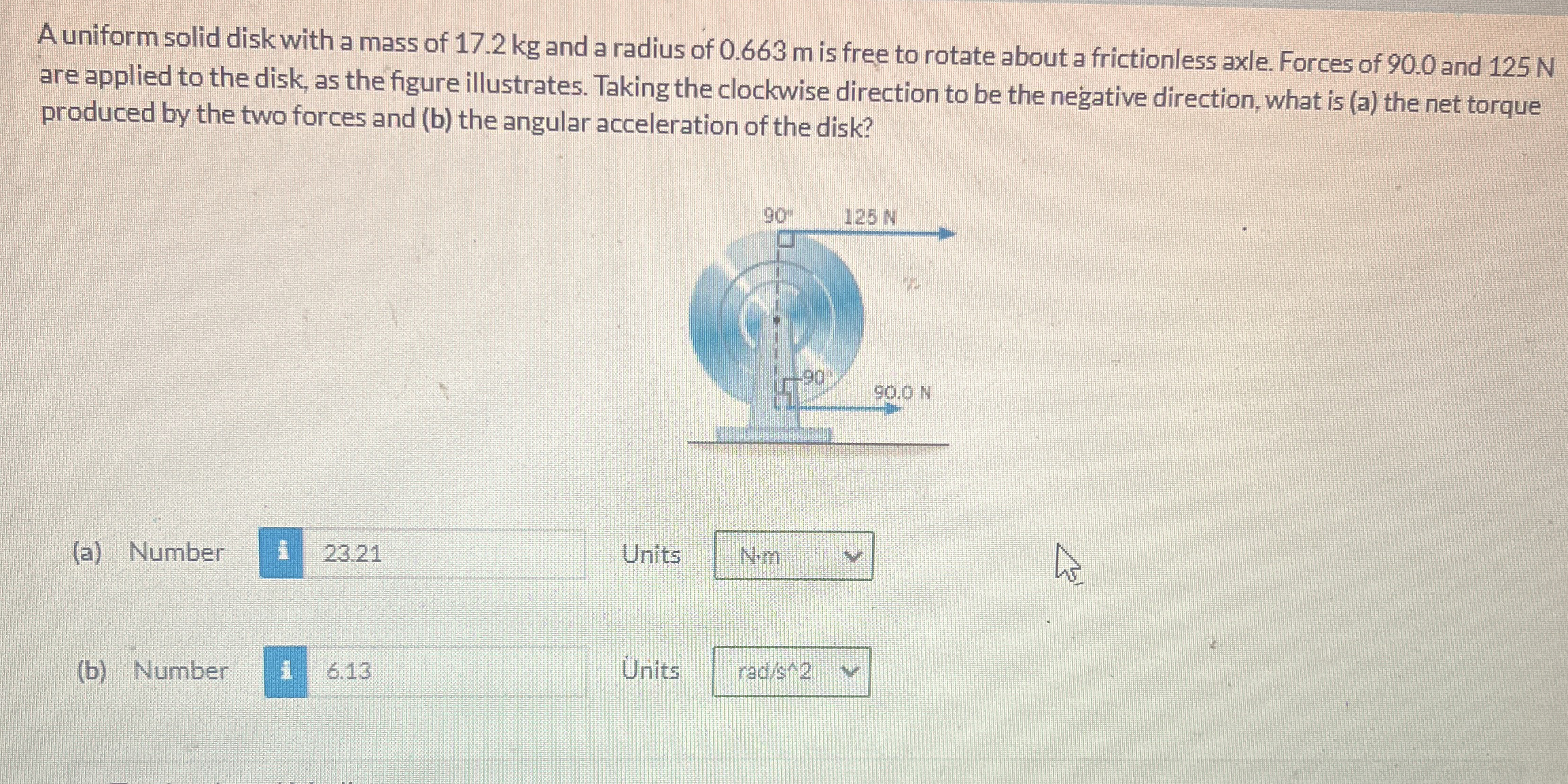 A uniform solid disk with a mass of 1 7 . 2 kg