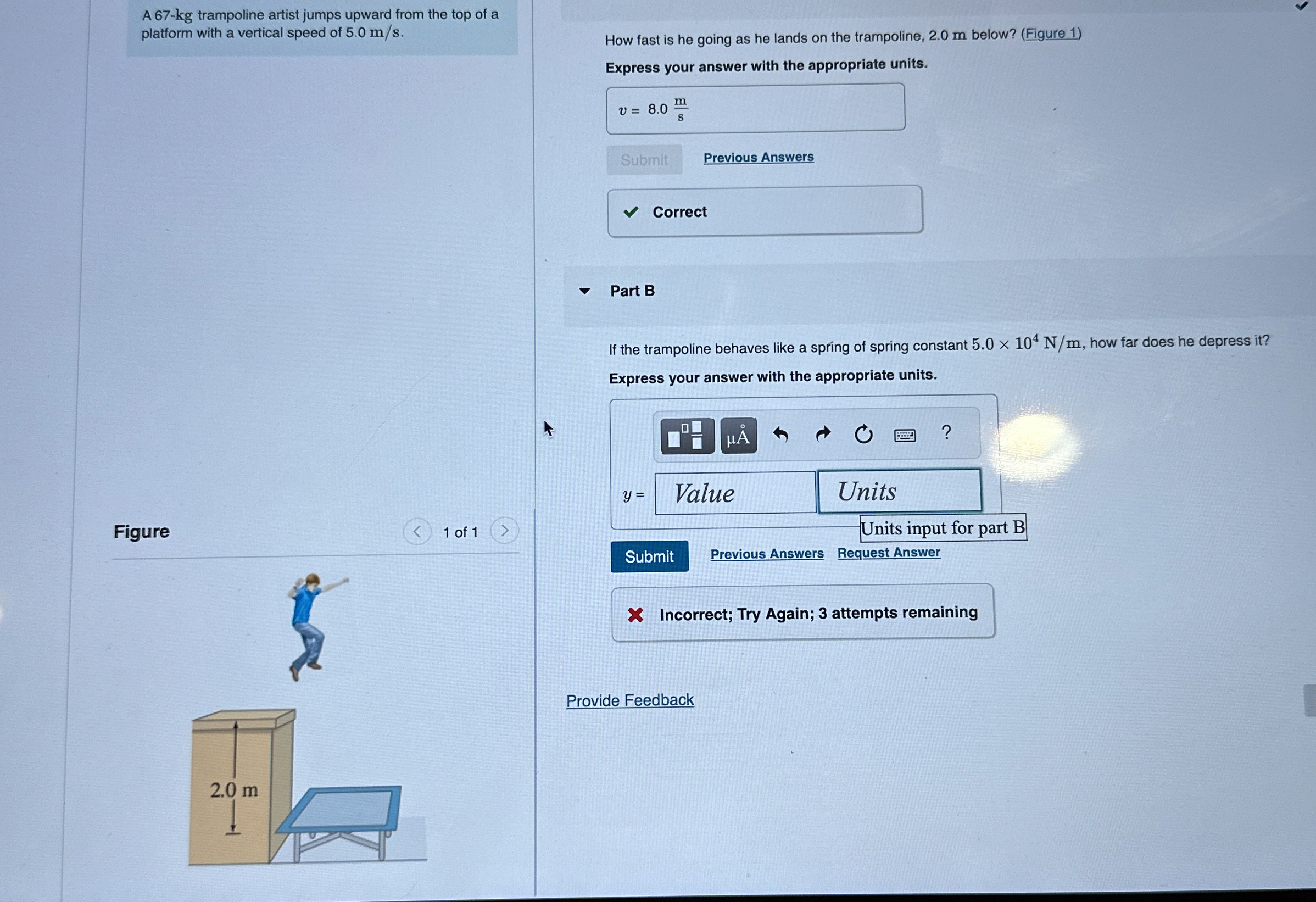 A 6 7 - kg trampoline artist jumps upward from