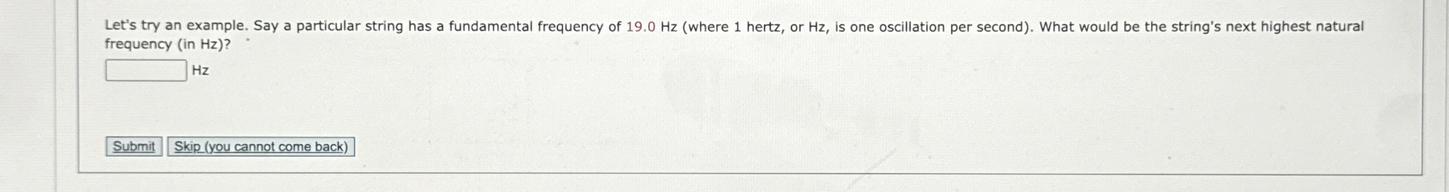Let's try an example. Say a particular string has