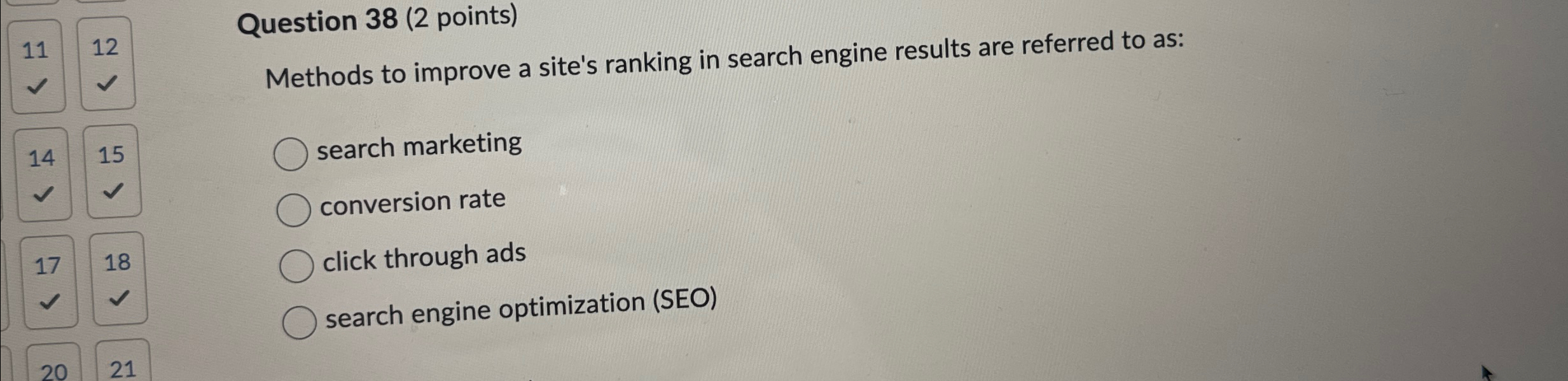 Question 3 8 ( 2 points ) Methods to improve a