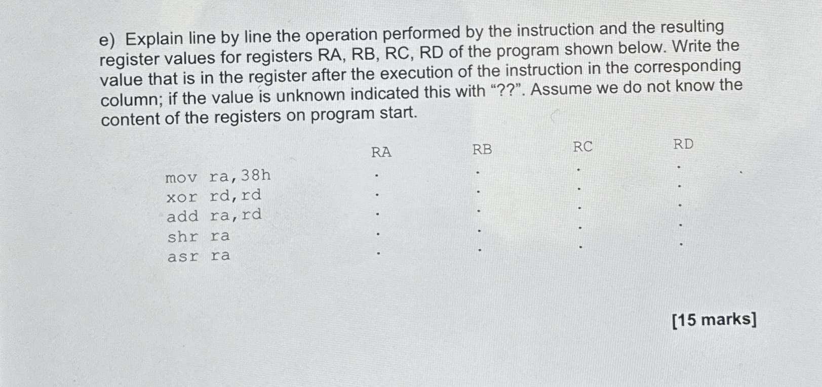 e ) Explain line by line the operation performed