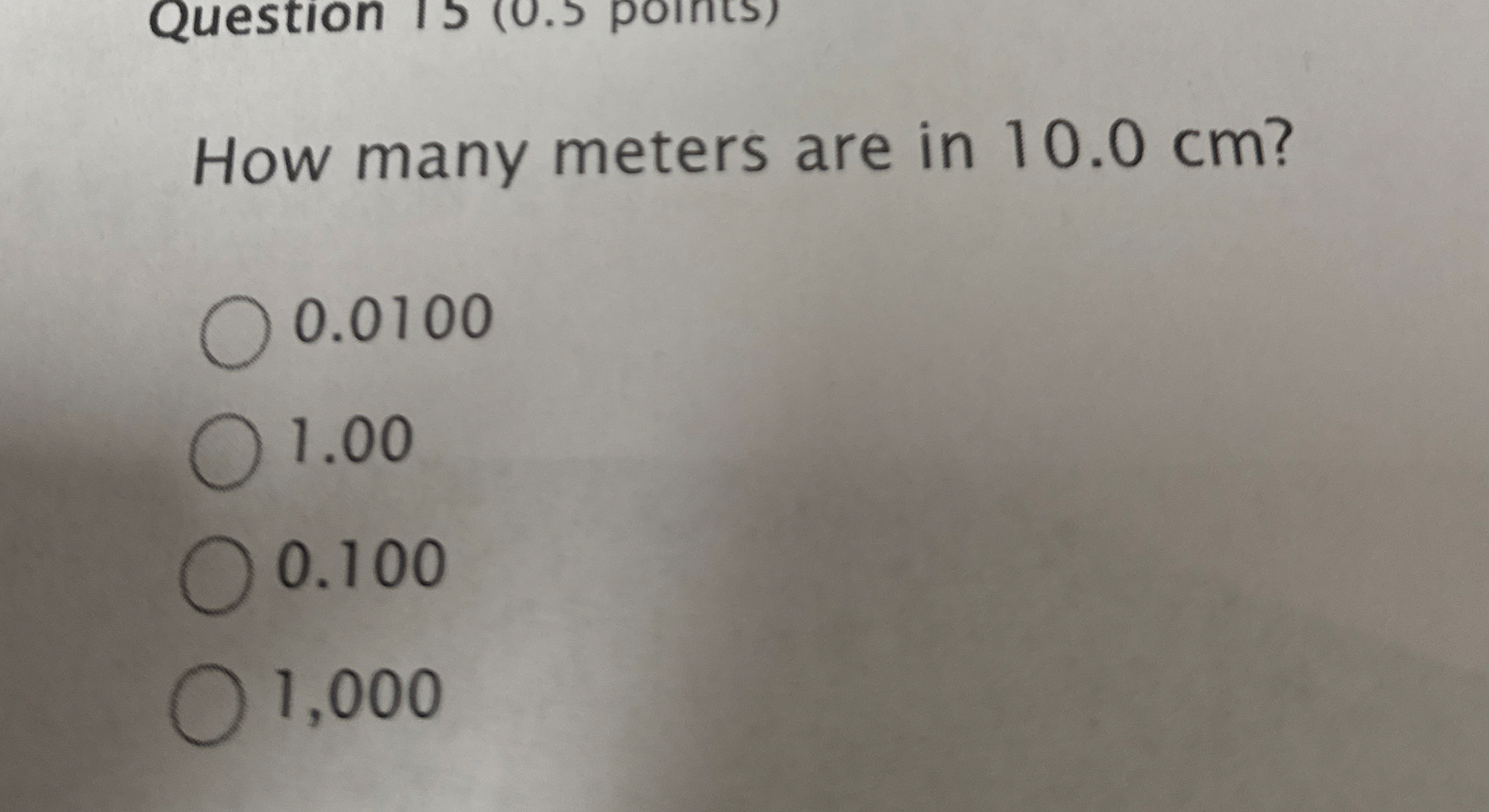 How many meters are in 1 0 . 0 cm ? 0 . 0 1 0 0 1