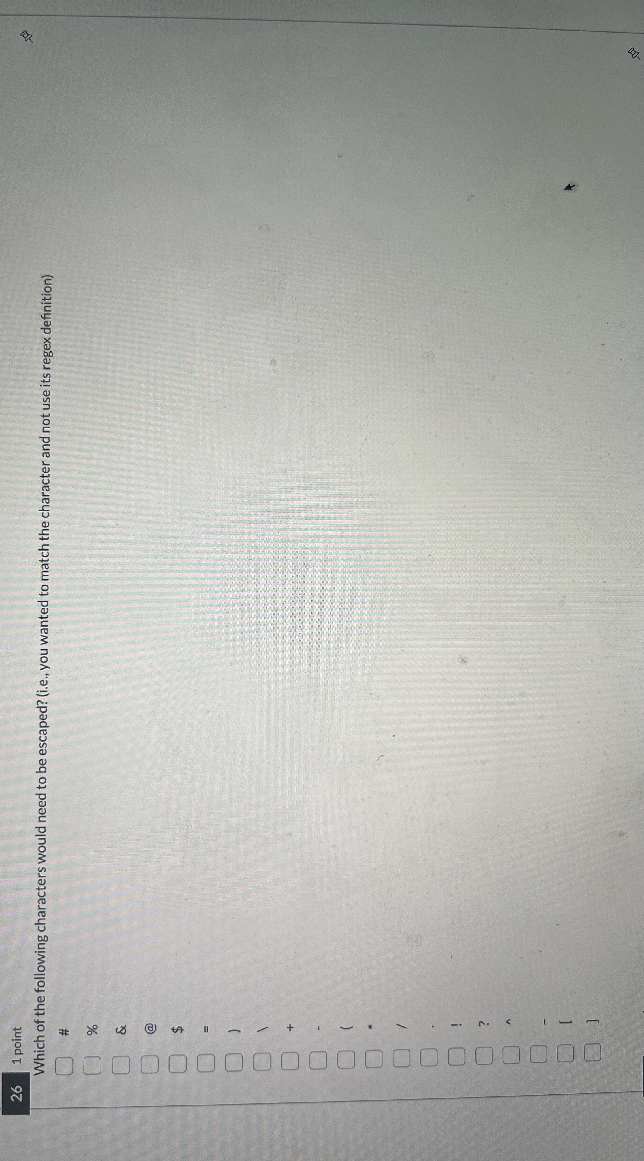 2 6 1 point Which of the following characters