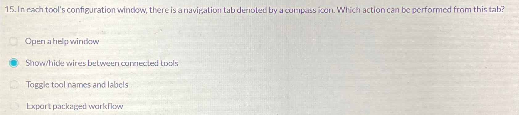 In each tool's configuration window, there is a