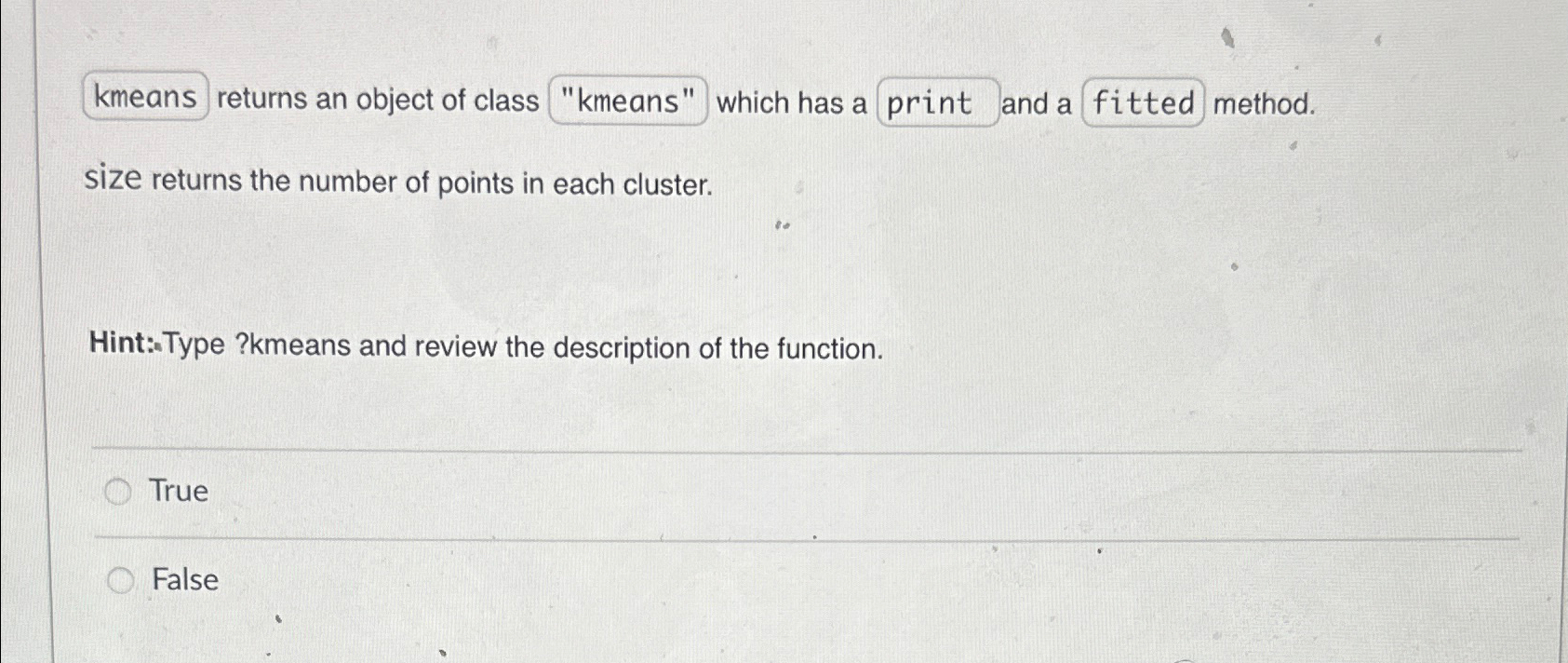 returns an object of class which has a and a