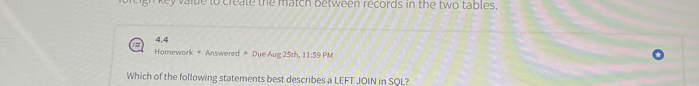 4 . 4 Homework * Answered * Due Aug 2 5 th , 1 1