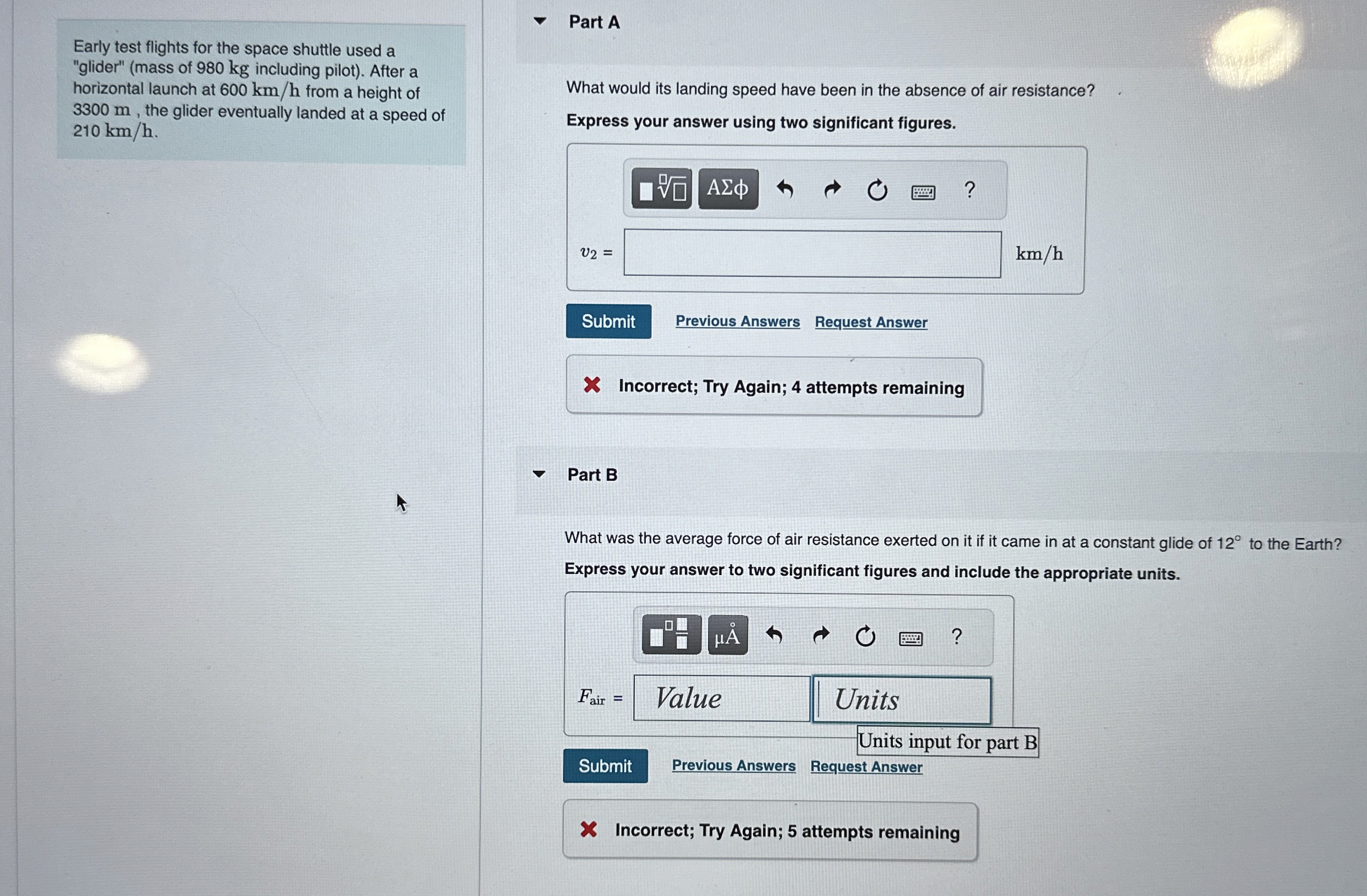 Early test flights for the space shuttle used a