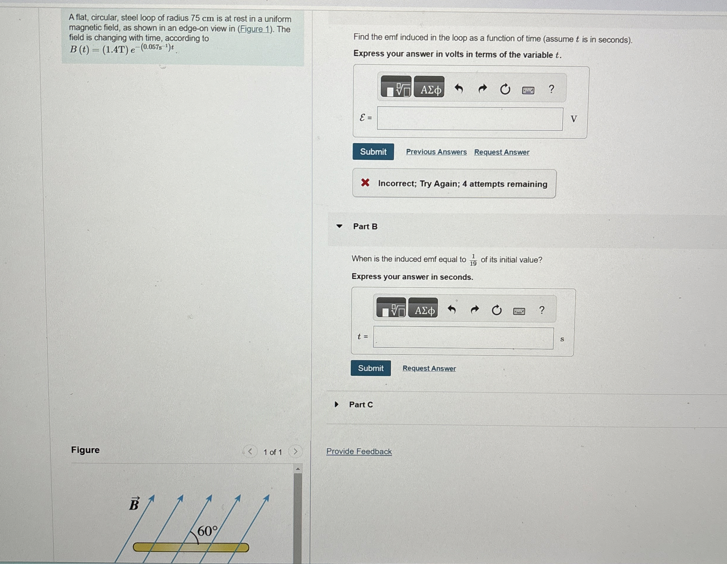 A flat, circular, steel loop of radius 7 5 cm is