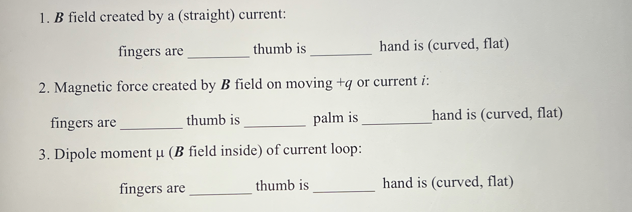 B field created by a ( straight ) current: