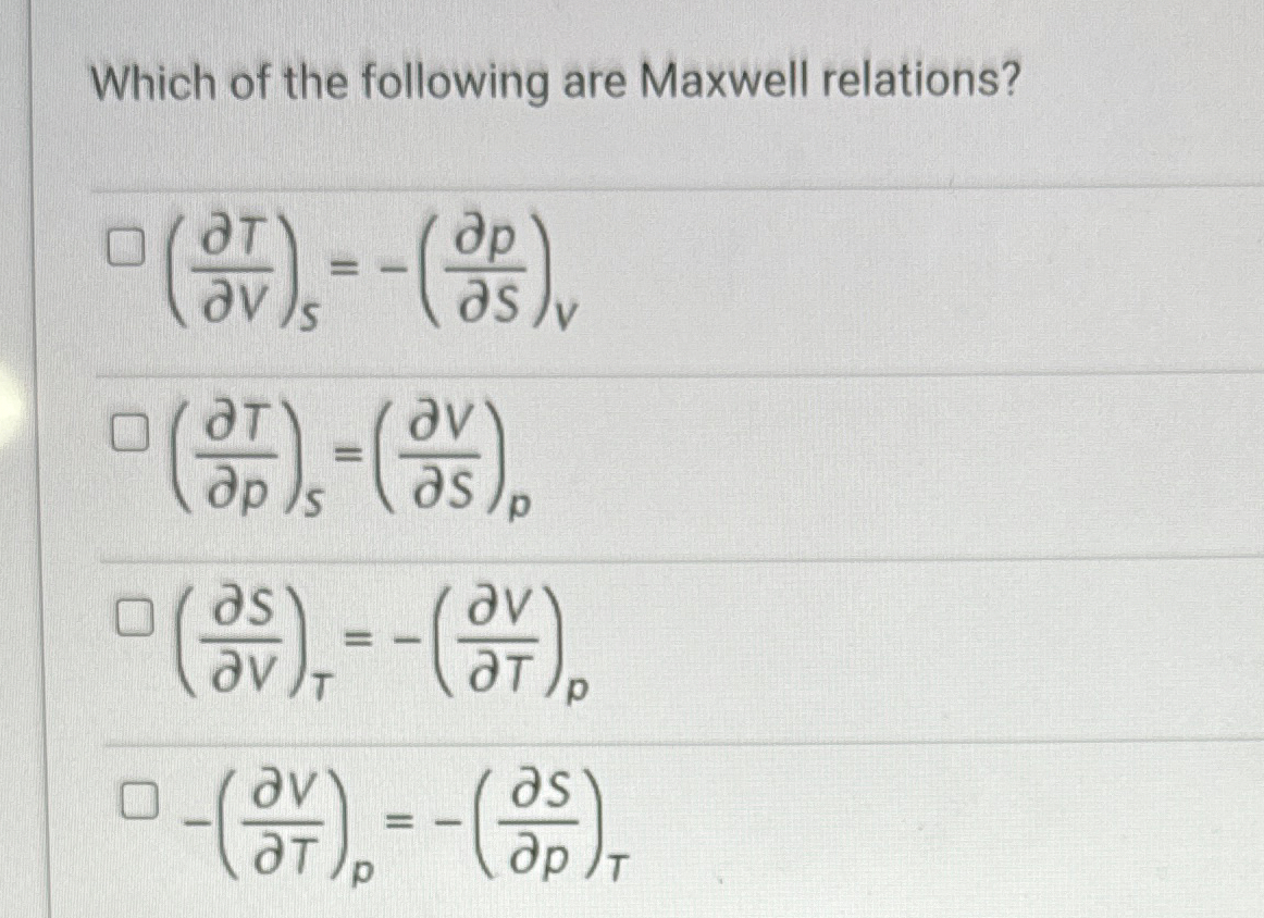 Which of the following are Maxwell relations? ( d