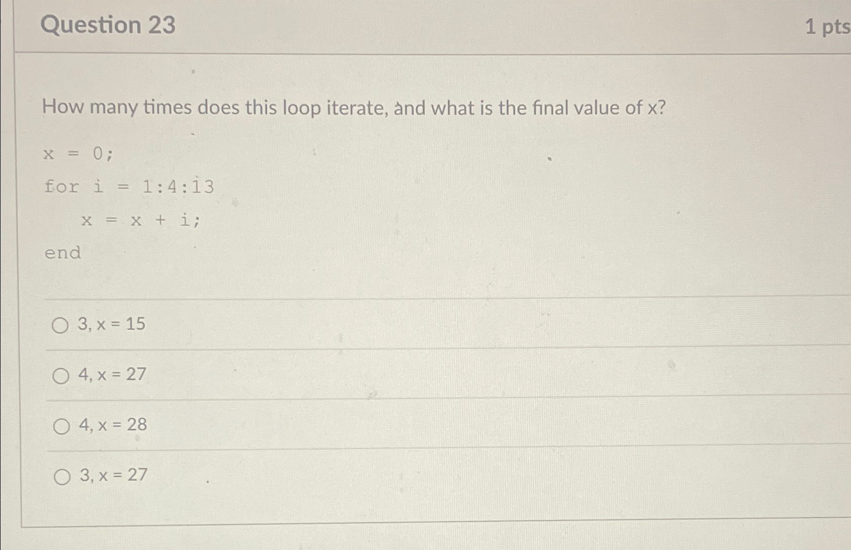 Question 2 3 1 p t s How many times does this