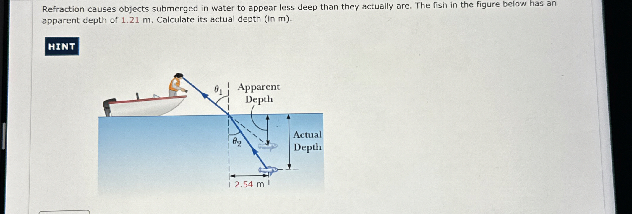 Refraction causes objects submerged in water to