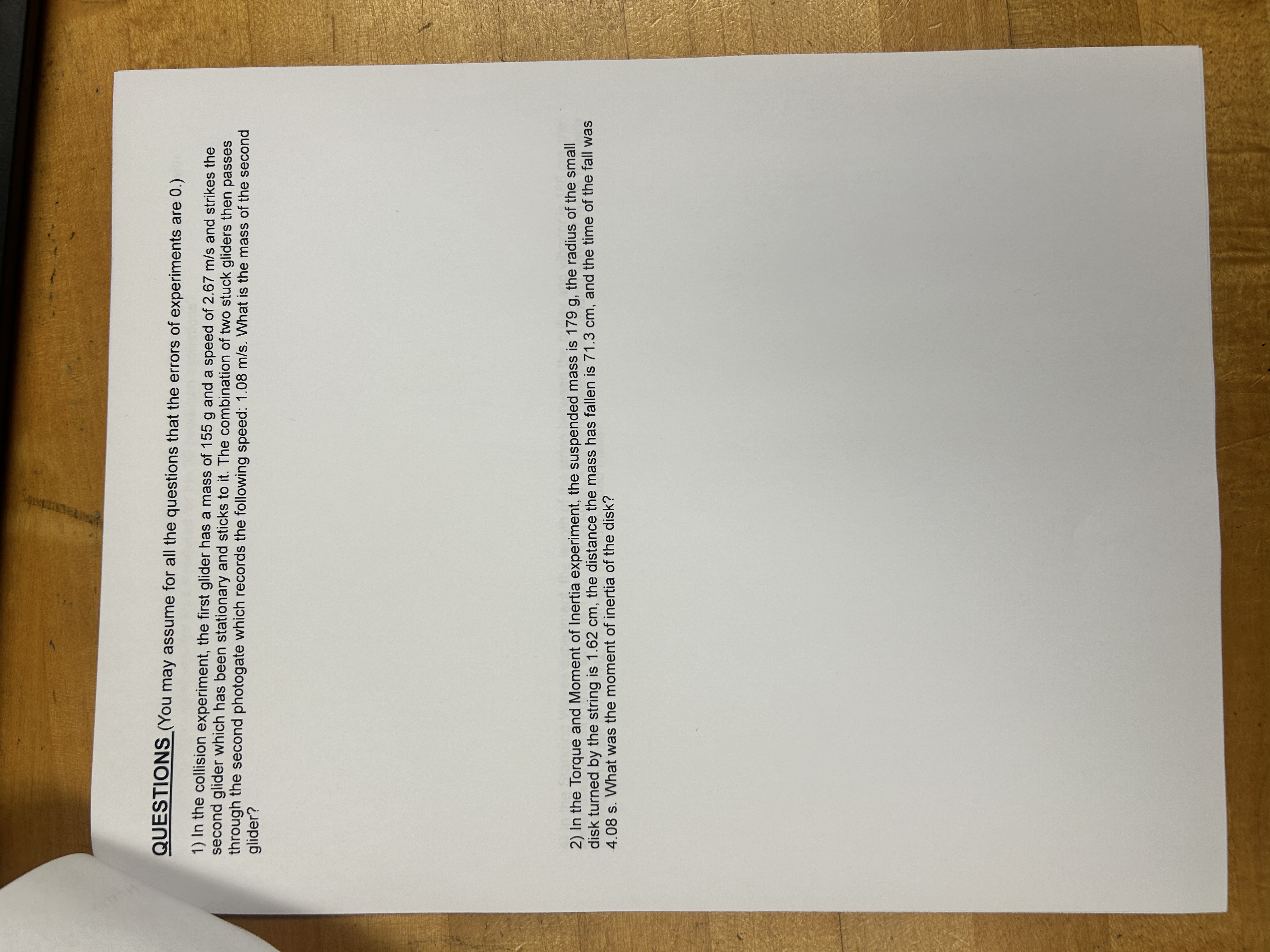 QUESTIONS ( You may assume for all the questions