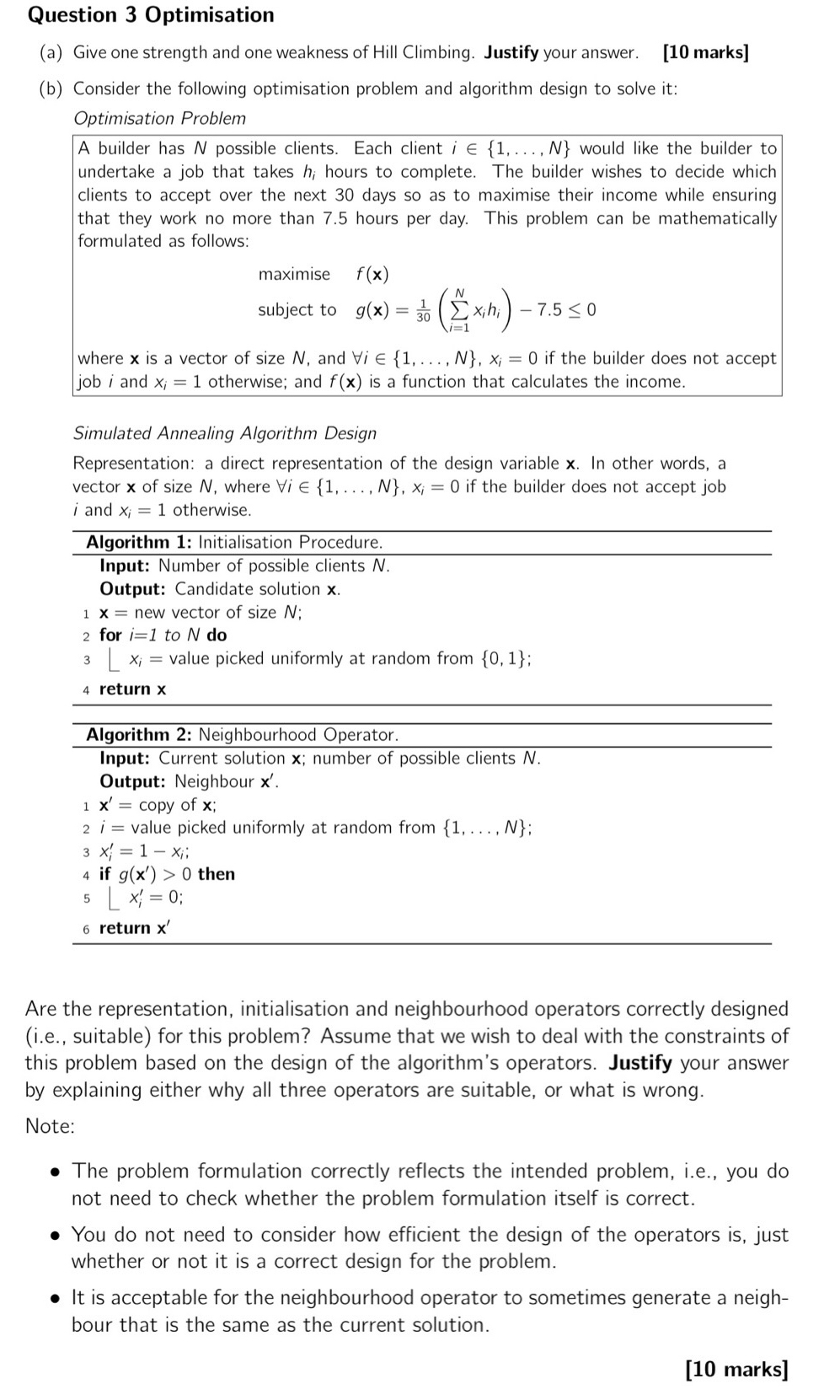 Question 3 Optimisation ( a ) Give one strength