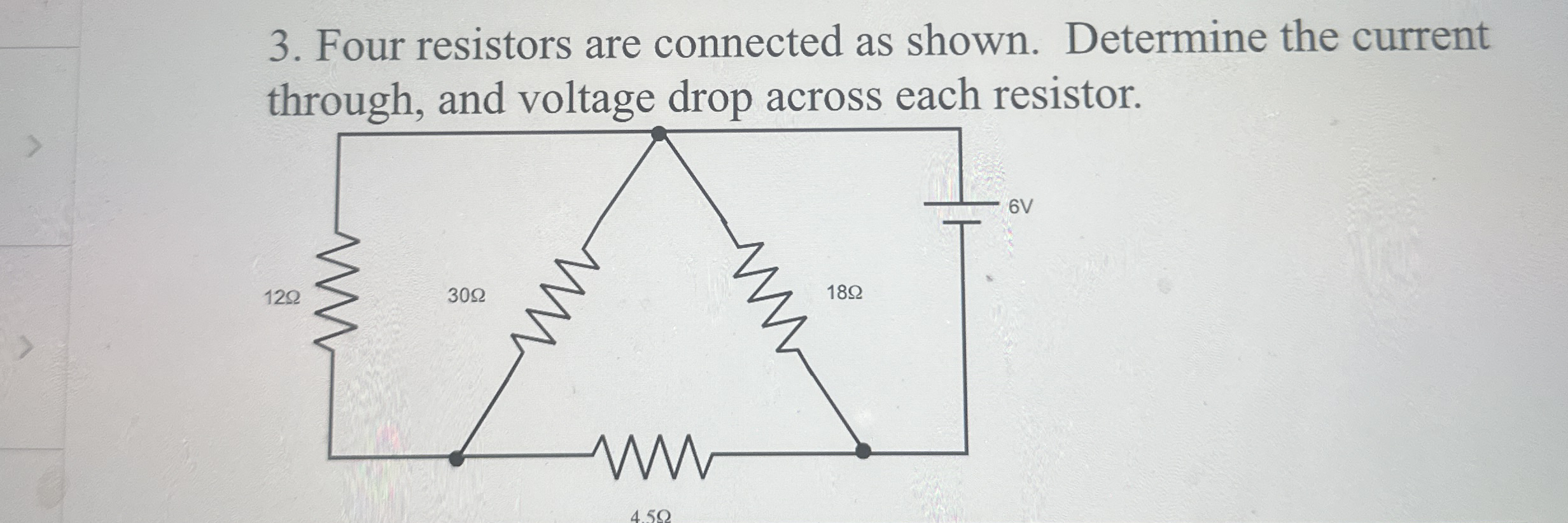 Four resistors are connected as shown. Determine