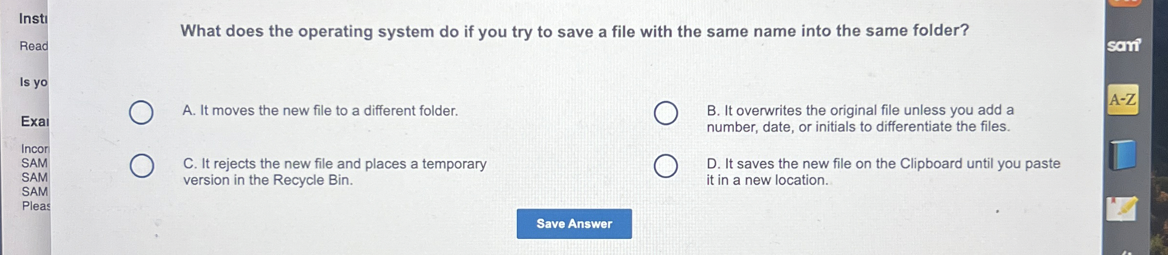 Insti What does the operating system do if you