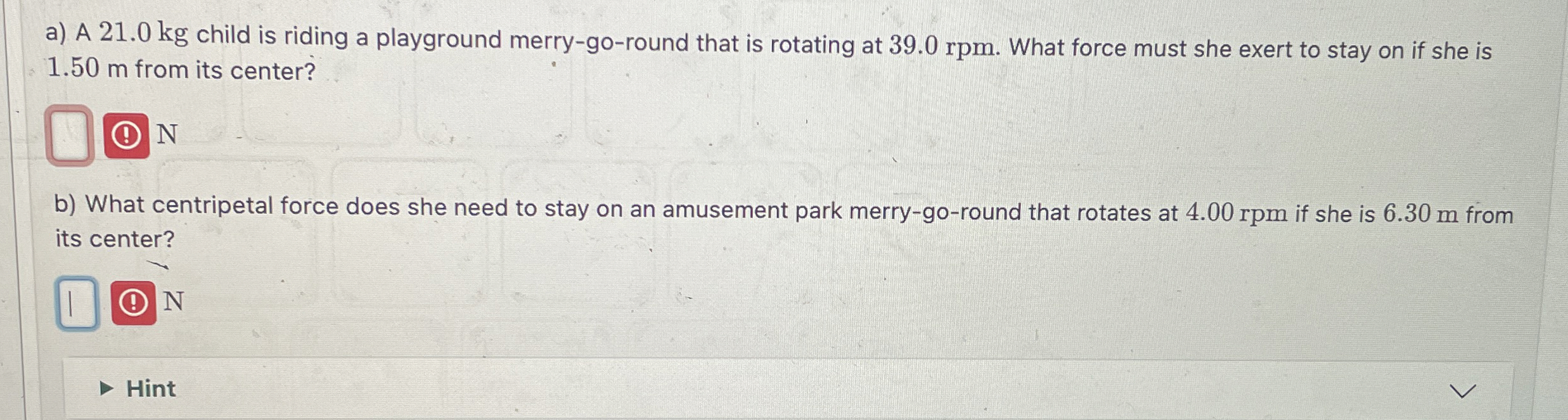 a ) A 2 1 . 0 kg child is riding a playground