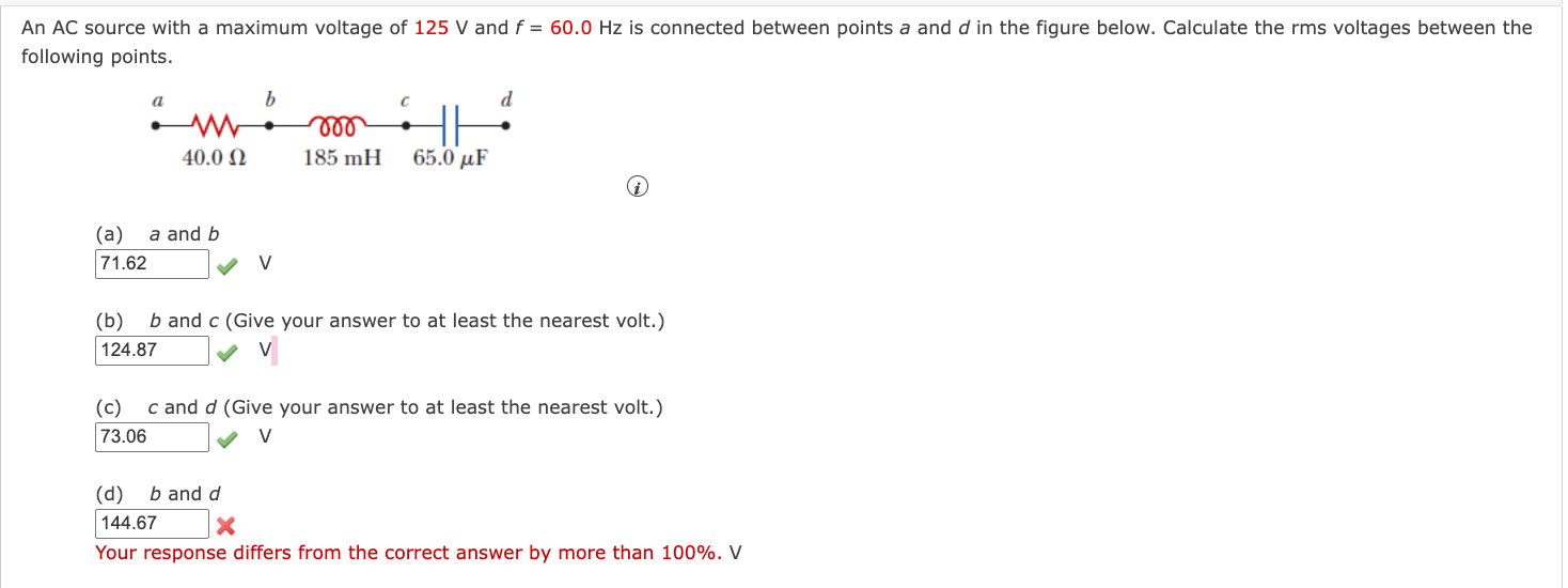 An AC source with a maximum voltage of 1 2 5 V