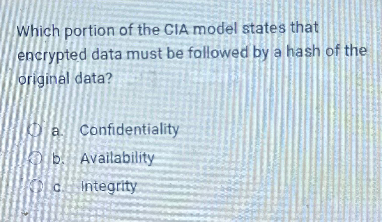 Which portion of the CIA model states that